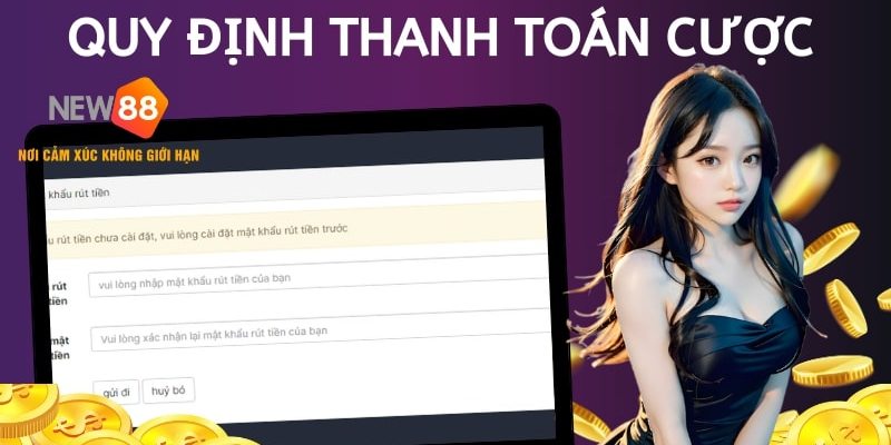 Học thuộc các quy định khi rút tiền New88